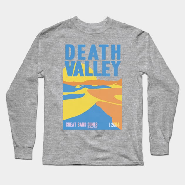 Death Valley Great Sand Dunes National Park Apparel Long Sleeve T-Shirt by Terrybogard97